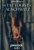 Татуировщик из Освенцима (2024)